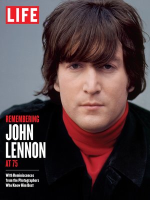 cover image of LIFE Remembering John Lennon